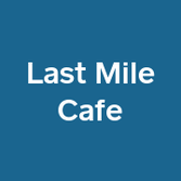 Last Mile Cafe